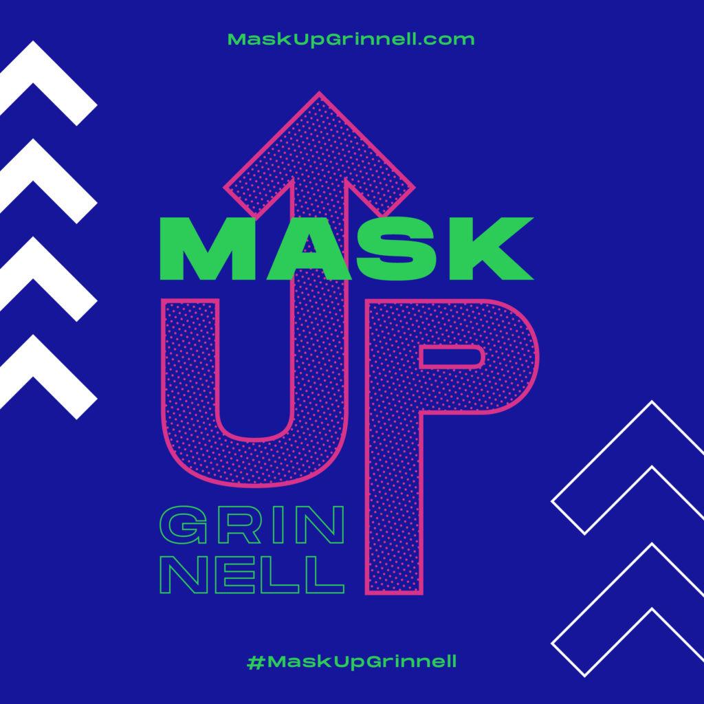 Local organizations are promoting Mask Up Grinnell across their platforms. Image contributed by Mask Up Grinnell.